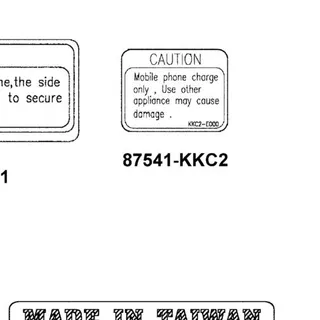 87541-KKC2-E00-T01 CAUTION MOBILE PHONE — diagram cutout