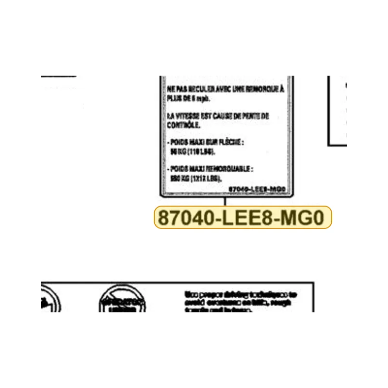87040-LEE8-MG0-T01 WARNING TOWING-OFF ROAD — diagram cutout