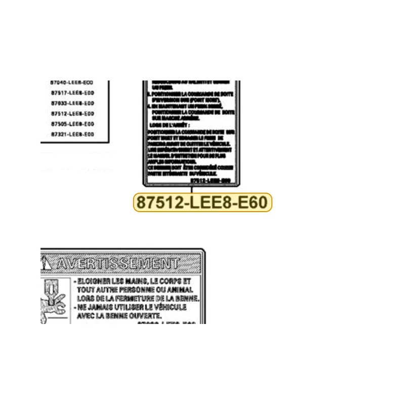 87512-LEE8-E60-T01 WARNING ENGAGE REVERSE — diagram cutout